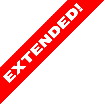 EXTENDED!